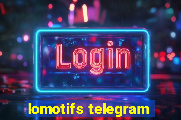 lomotifs telegram